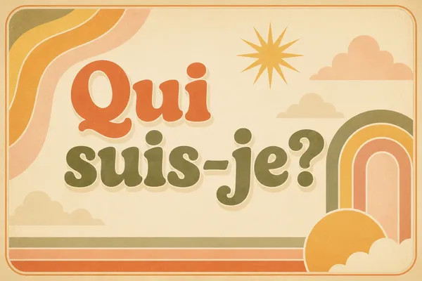 Qui suis-je?